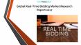 Global Real-Time Bidding Market Research Report 2017 PowerPoint PPT Presentation