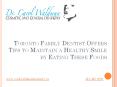 Toronto Family Dentist Offers Tips to Maintain a Healthy Smile by Eating These Foods.pptx PowerPoint PPT Presentation