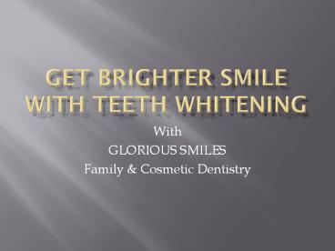 Teeth Whitening