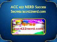 ACC 422 NERD Success Secrets/acc422nerd.com
