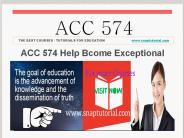 ACC 574 Help Bcome Exceptional / snaptutorial.com