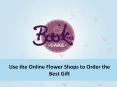 Order the Ideal Gift Using the Online Flower Shops PowerPoint PPT Presentation