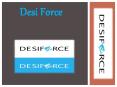 DesiForce PowerPoint PPT Presentation