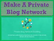 Make a private blog network