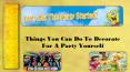 Things You Can Do To Decorate For A Party Yourself PowerPoint PPT Presentation