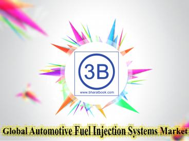 Global Automotive Fuel Injection Systems Market