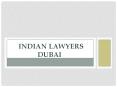 Indian lawyers in dubai PowerPoint PPT Presentation