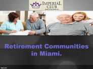 Retirement Communities in Miami.