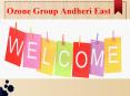 Ozone Group Andheri East in Mumbai Call@9739976422 PowerPoint PPT Presentation