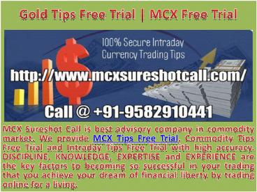 Gold Tips FreeTrial | MCX Free Trial