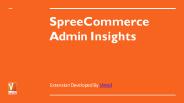 Spree Commerce Admin Insight