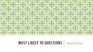 Most Likely to Questions.