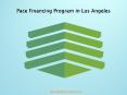Pace Financing Program in Los Angles PowerPoint PPT Presentation