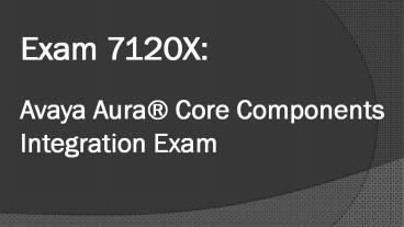 Avaya ACIS 7120X dumps