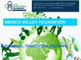 Medico Valley Foundation PowerPoint PPT Presentation