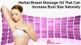 Herbal Breast Massage Oil That Can Increase Bust Size Naturally