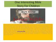 One Interesting Bible Story For Children