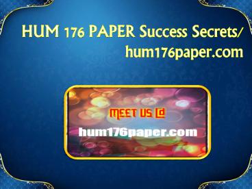 HUM 176 PAPER Success Secrets/ hum176paper.com