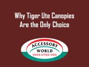Why Tiger Ute Canopies Are the Only Choice