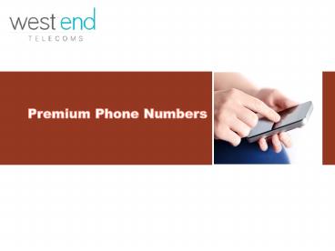 Premium Phone Numbers