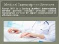 Medical Transcription Services PowerPoint PPT Presentation