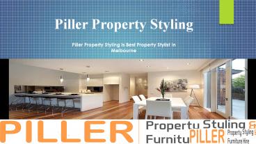 Piller Property Styling