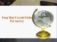 Feng Shui Crystal Globe PowerPoint PPT Presentation