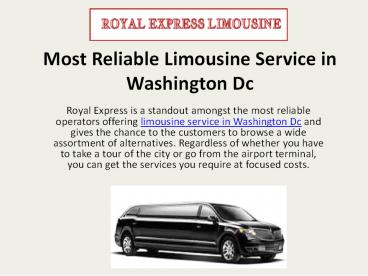 Most Reliable Limousine Service in Washington Dc