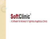 SoftClinic – A Software Solution for Healthcare Business