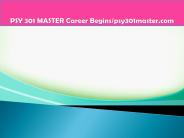 PSY 301 MASTER Career Begins/psy301master.com