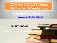 COM 340 OUTLET  Minds Online/com340outlet.com