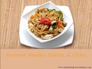 Ambient Noodles Market in China