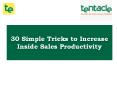 How to Boost Your Inside Sales Productivity? PowerPoint PPT Presentation