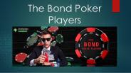 The Bond Poker Players