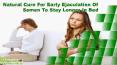 Natural Cure For Early Ejaculation Of Semen To Stay Longer In Bed PowerPoint PPT Presentation