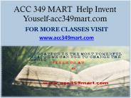 ACC 349 MART  Help Invent Youself-acc349mart.com