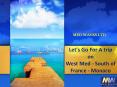 Go For A trip to West Med - South of France - Monaco PowerPoint PPT Presentation
