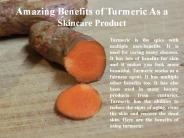 Amazing Benefits of Turmeric As a Skincare Product
