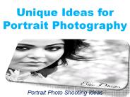Unique Ideas for Portrait Photography