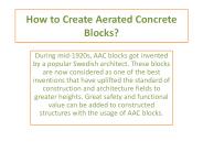 How to create aerated concrete blocks?