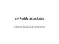 interior designing companies - YV Reddy PowerPoint PPT Presentation