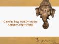 Ganesha Face Wall Decorative antique Copper Finish PowerPoint PPT Presentation