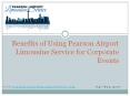 Benefits of Using Pearson Airport Limousine Service for Corporate Events. PowerPoint PPT Presentation