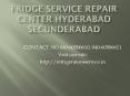 Fridge Service Repair Center Hyderabad Secunderabad PowerPoint PPT Presentation