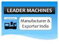 Leader Machines | Lathe Machine Manufacturer PowerPoint PPT Presentation