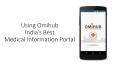 Using Omihub India’s Best Medical Information Portal PowerPoint PPT Presentation