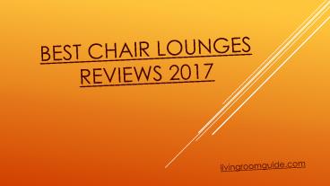 Best Chair Lounges Reviews