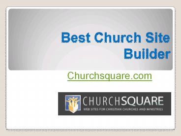 Best Church Site Builder at Churchsquare.com