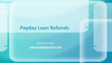 Payday Loan Refunds