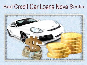 Bad Credit Car Loans Nova Scotia
